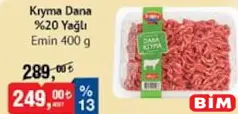 EMİN KIYMA DANA %20 YAĞLI 400 G fiyat ve kampanya bilgisi
